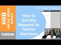 2015 Twitter Tutorial - How to Respond to Twitter Mentions
