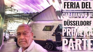 FERIA DEL CARAVANING DÜSSELDORF 2022 1° PARTE   Agosto 2022 #456