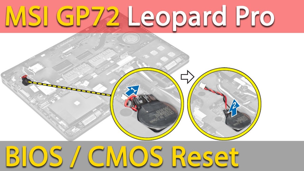 MSI GP17 Leopard Pro Reset BIOS settings / CMOS battery replacement