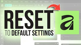 FIX All Affinity Glitches - How to RESET Affinity to Default Settings - the Right Way