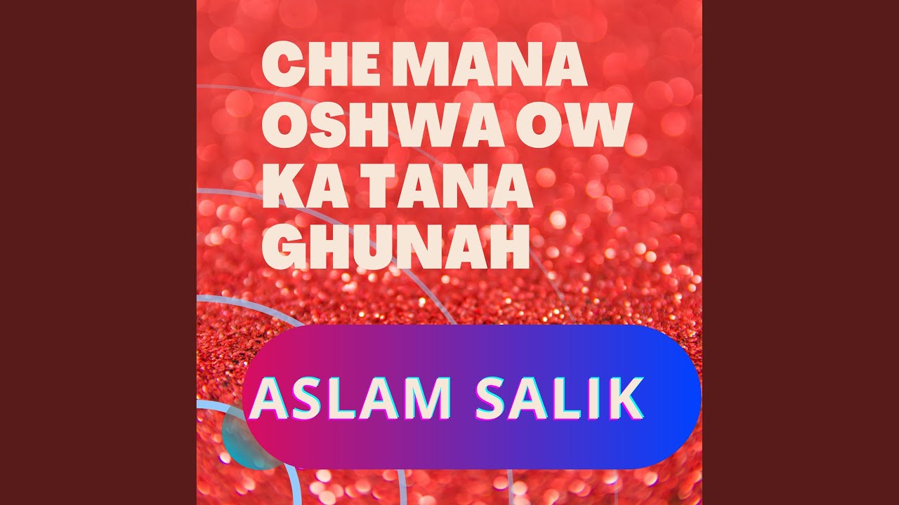 Che Mana Oshwa Ow Ka TaNa Ghunah