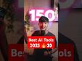 Best Ai Tools of 2025 🔥👀... #shorts #youtubeshorts #tech #techvideos