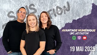 Avantage Numérique - Une semaine complètement folle!