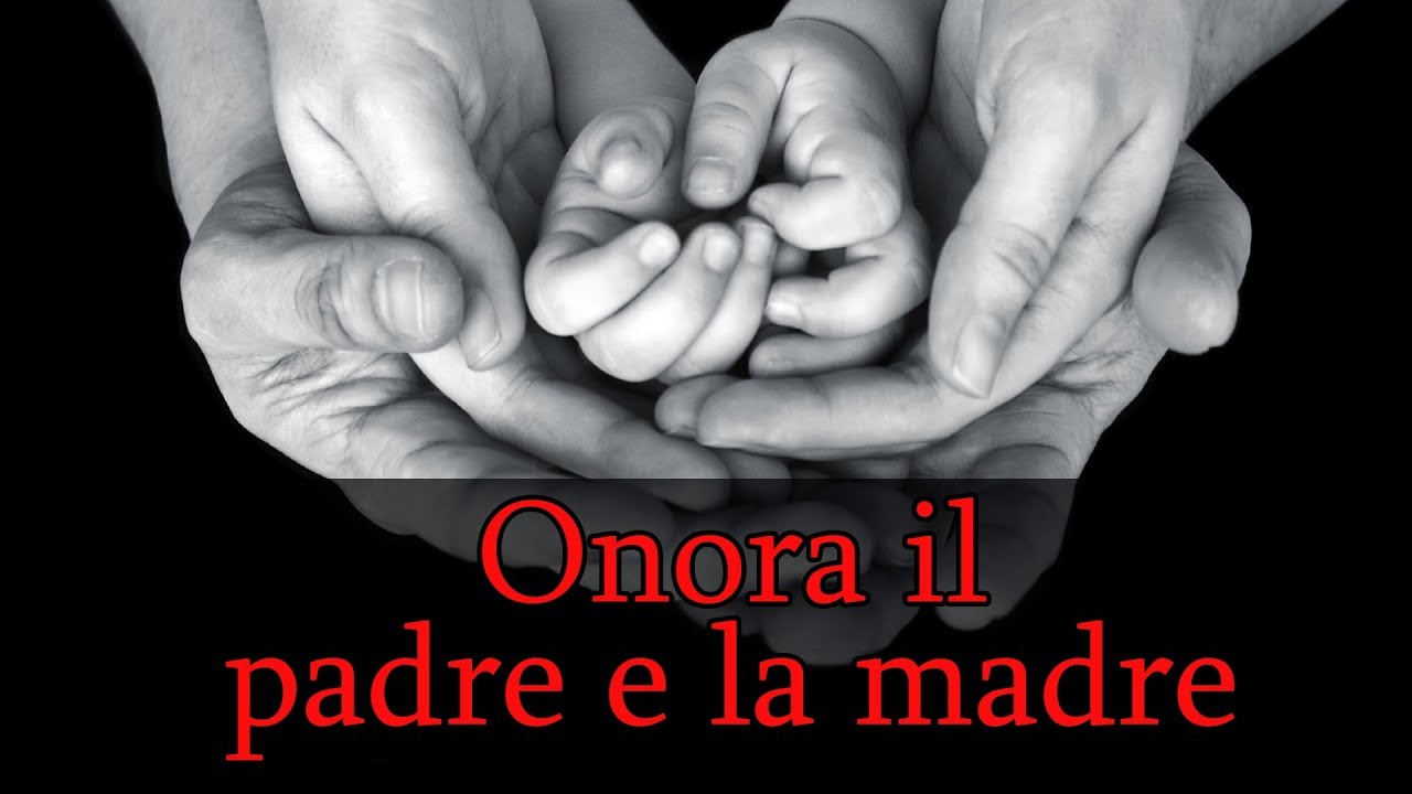 Onora Il Padre E La Madre