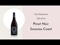 Noria Wine Winemaker Nori Nakamura Talks About His Pinot Noir Sonoma Coast Noria Wine Winemaker Nori Nakamura Talks About His Pinot Noir Sonoma Coast