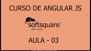 Curso de Angular JS Aula 03