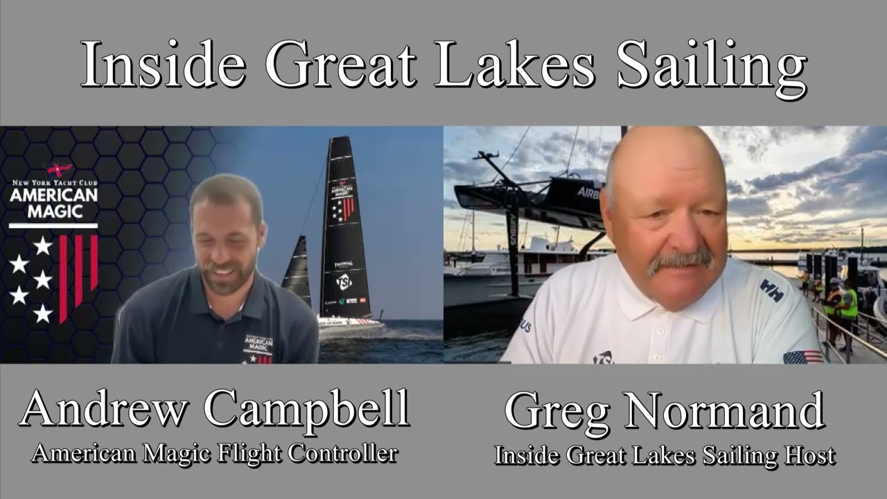 Season Four Show No. 104 Inside Great Lakes Sailing - Andrew Campbell American Magic, US Olympian