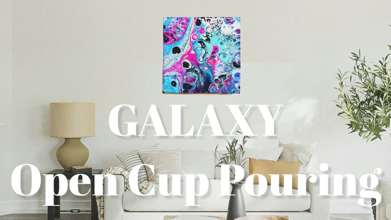 Fluid Art Acrylic Pouring | Amazing Deep Space Galaxy with Open Cup Technique ✨ | Abstract Art