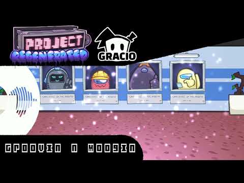 Groovin n moogin - Project Regenerated OST