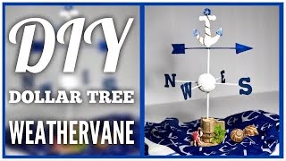 DIY Dollar Tree Weathervane - Coastal Wind Vane - Summer, Beach, Nautical or Coastal Farmhouse Decor