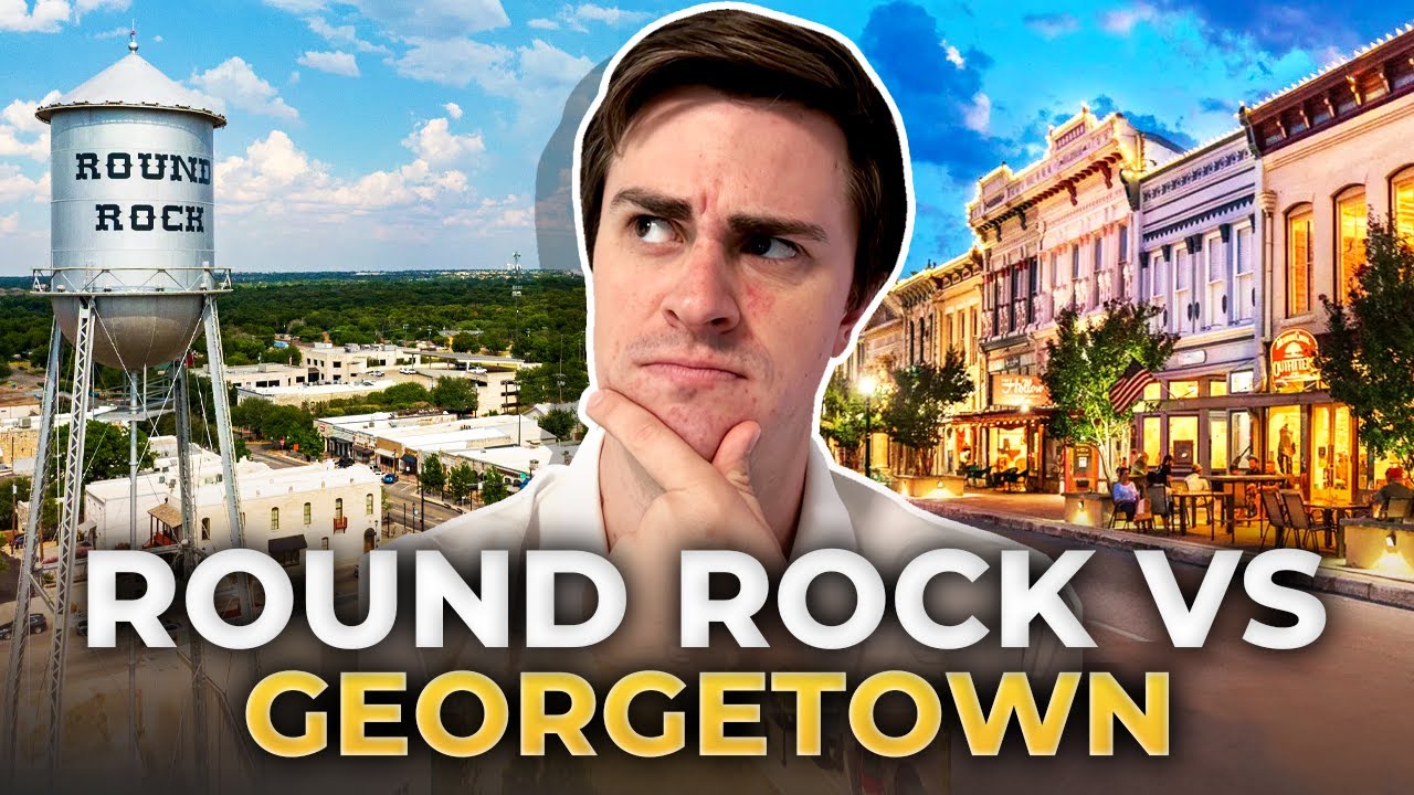 Round Rock Texas VS Georgetown Texas: The ULTIMATE North Austin Texas Suburb Showdown | Austin TX