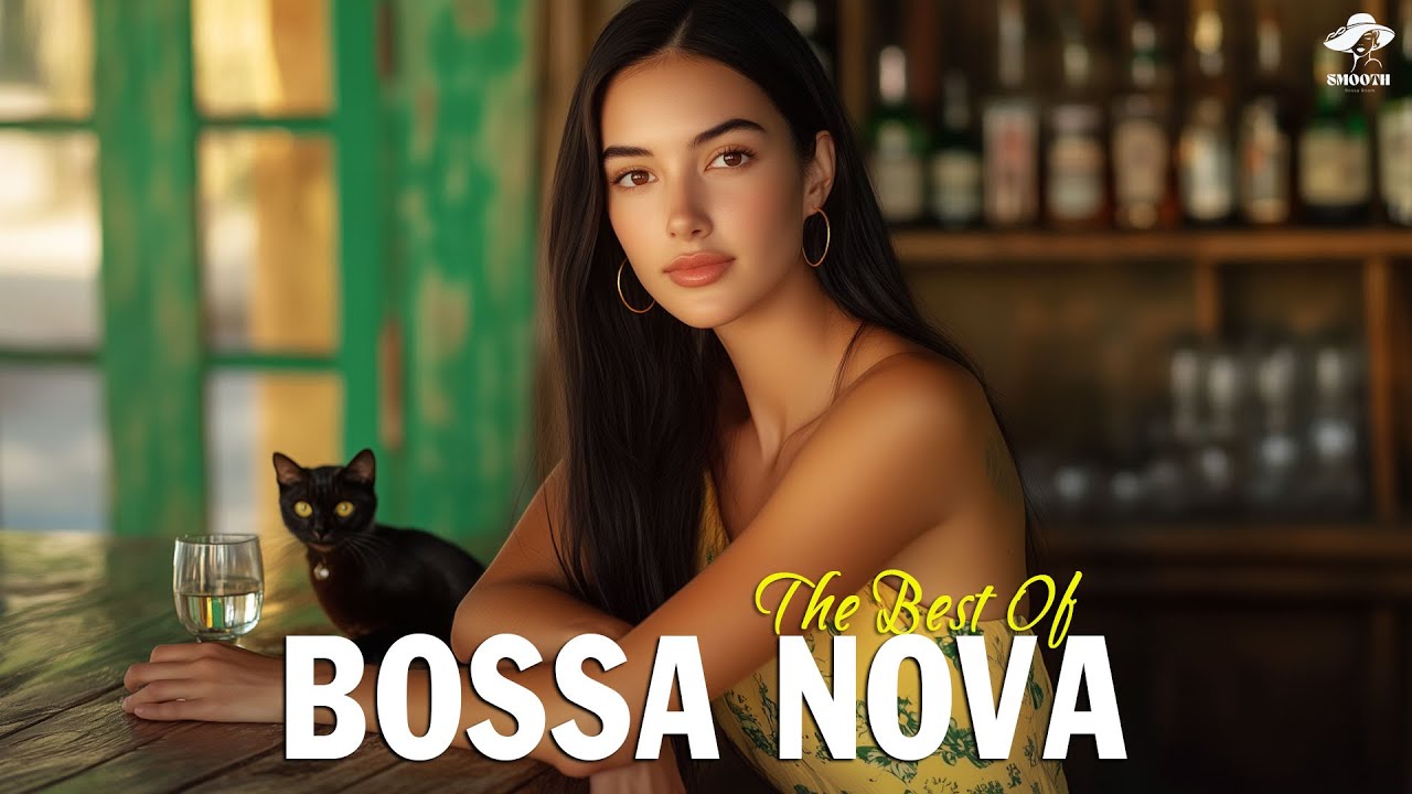 Premium Bossa Nova 💽 Top 100 Popular Songs - Bossa Nova Songs Playlist 2026