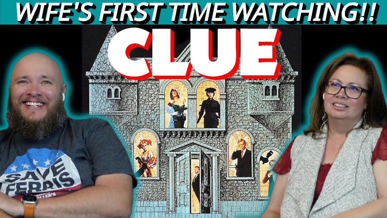Clue (1985) | Wife's First Time Watching | Movie Reaction