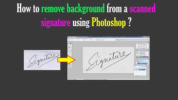 How to remove background from a scanned signature using Photoshop ?