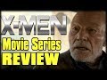 X-men Movie Series Review Discussion