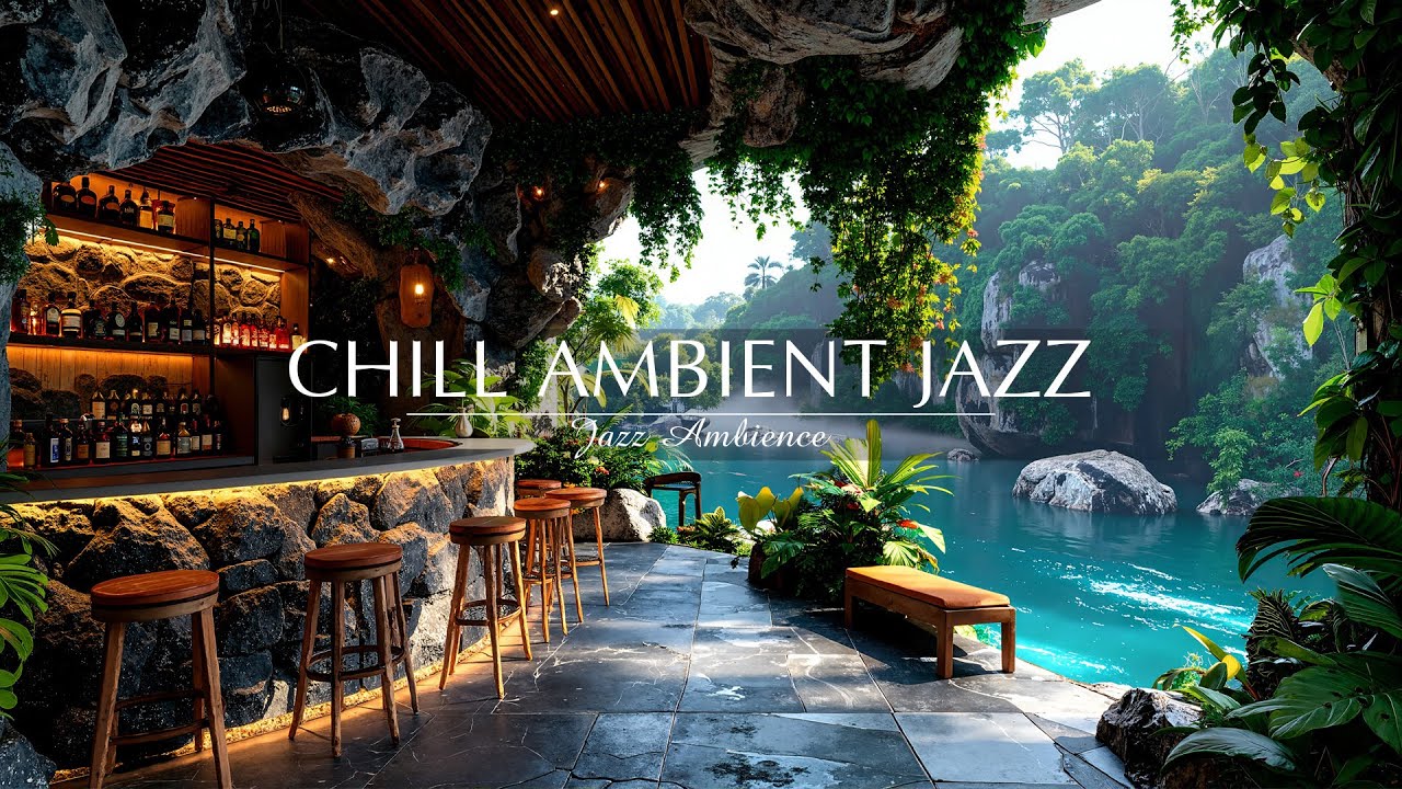 Hidden Cave Jazz Escape | Chill Ambient Jazz for Serene Moods by the Lake & Tranquil Reflections