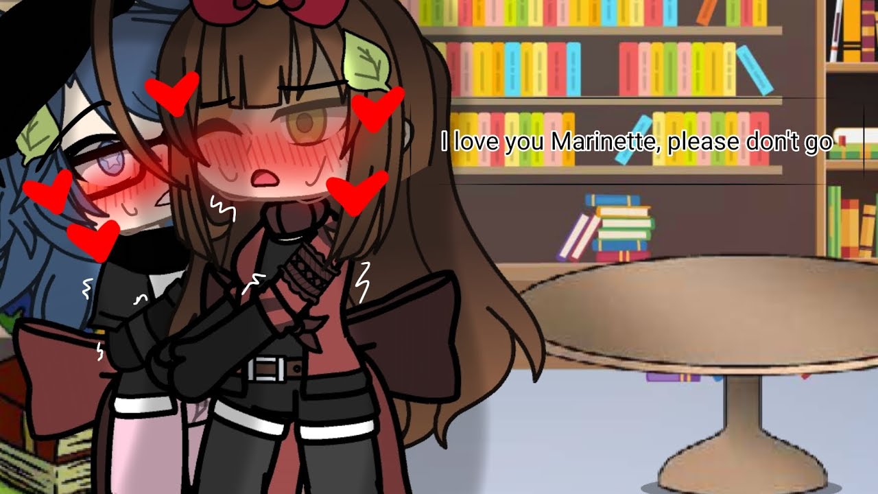 !?I love you Marinette, please don't go!?{Lilanette}🚫!!not og!!🚫