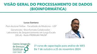 Vídeo 3   Bioinfo   Lucas Santana