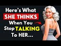A Woman Will Do This When You Stop Contacting Her | Stoicism