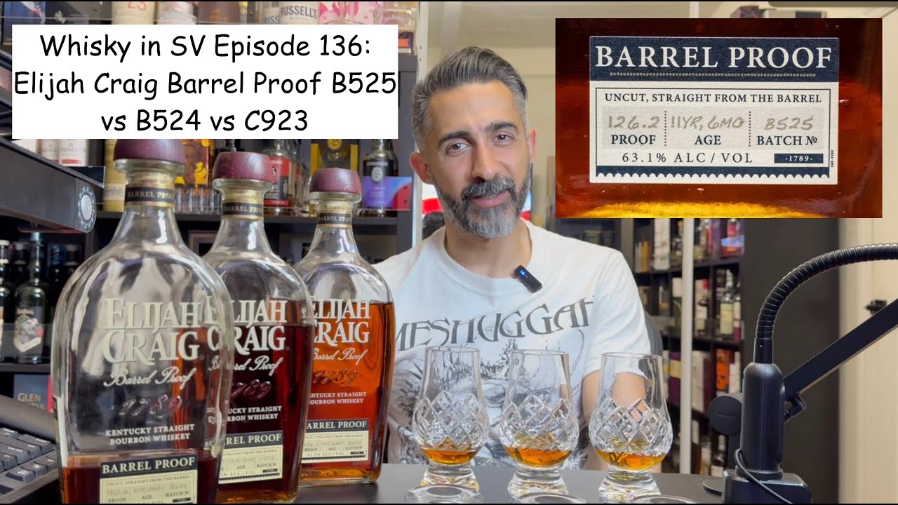 Elijah Craig Barrel Proof B525  vs B524 vs C923 