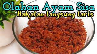 Stop Buang Ayam Sisa Kemarin ‼️ Ini resep Olahan ayam sisa Pasti Laris.