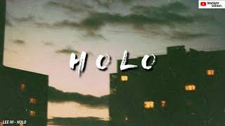 LEE HI ▪ HOLO | SUB INDO