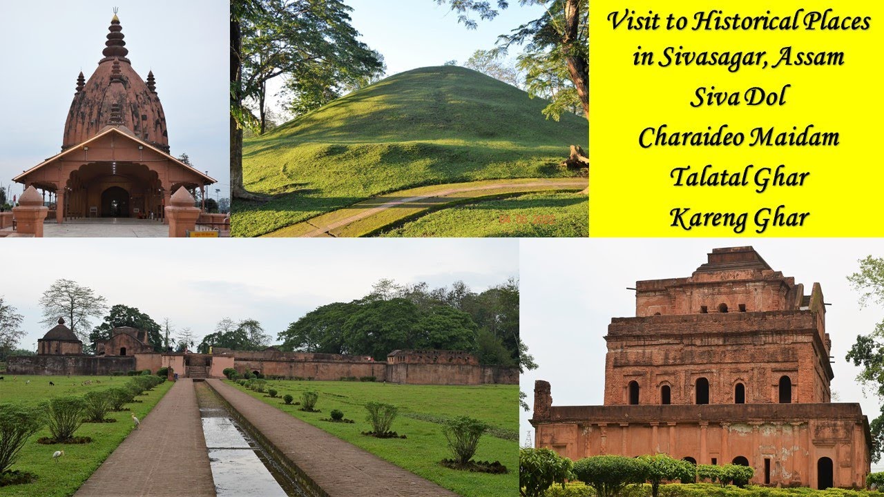 a visit to a historical place sivasagar essay