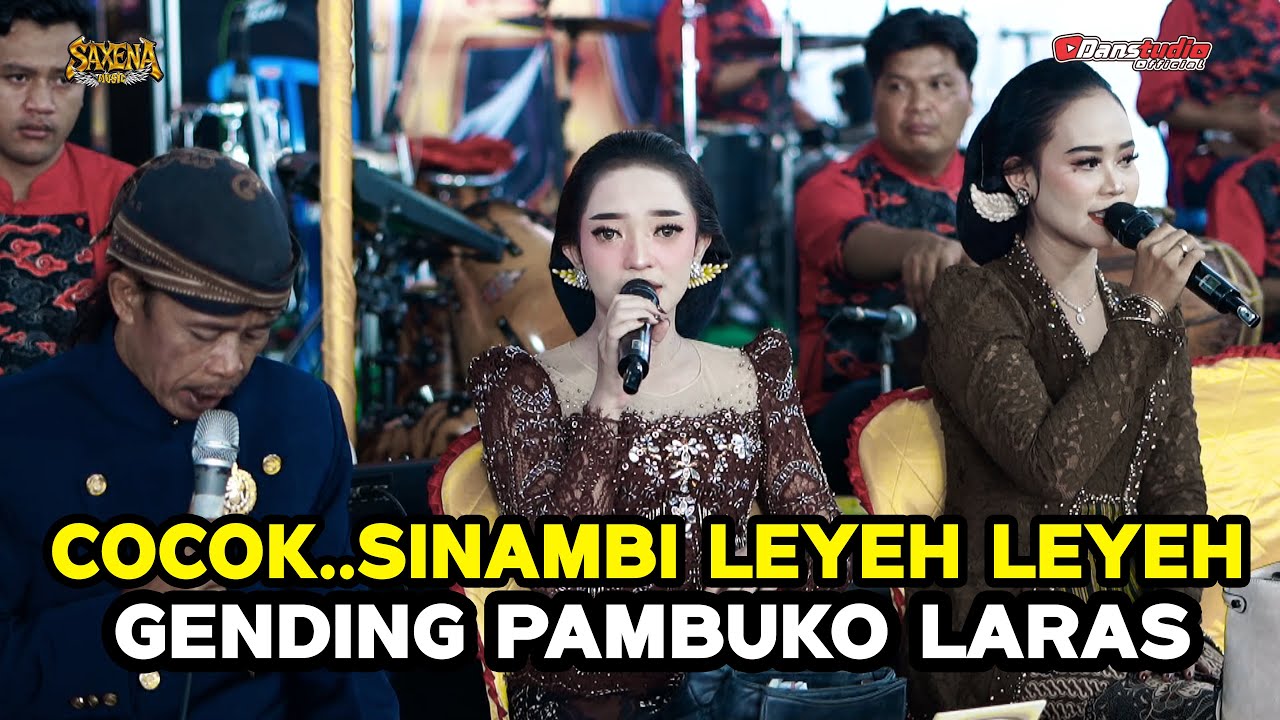 COCOK SINAMBI LEYEH LEYEH .. GENDING PAMBUKO SAXENA MUSIC  - BG PRO AUDIO - DanstudioHD