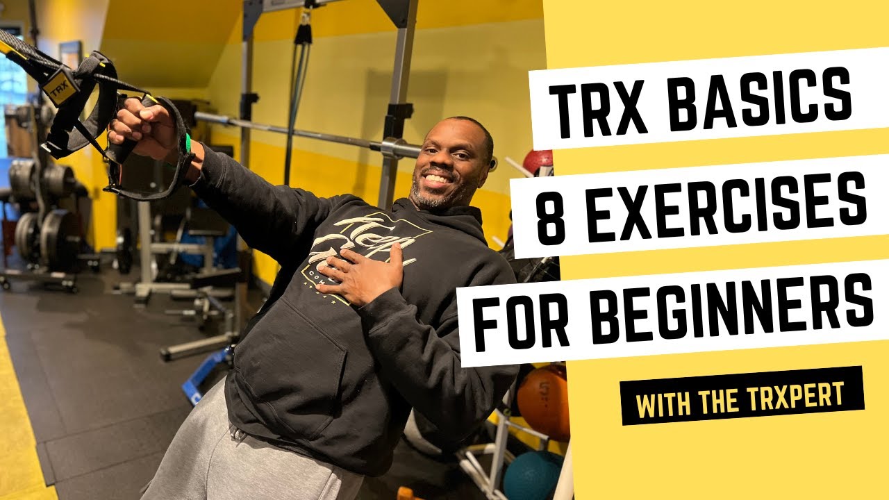 8 Basic TRX Exercises For Beginners - YouTube