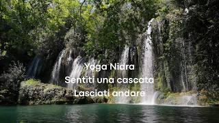 Yoga Nidra: Sentiti una Cascata e Lasciati Andare | Pratica Guidata per il Rilassamento Profondo