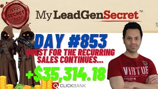 QUEST FOR THE RECURRING SALES CONTINUES...My Lead Gen Secret Case Study Results 2024 (Day #853)