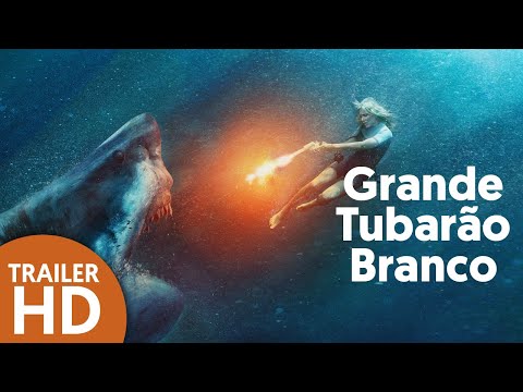 Grande Tubarão Branco - Trailer Legendado [HD] - 2021 - Suspense | Filmelier