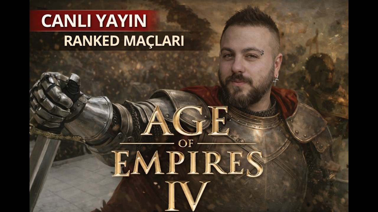 AGE OF EMPIRES IV  | TAKIMLI RANKED HAYIRLI RAMAZANLAR (: