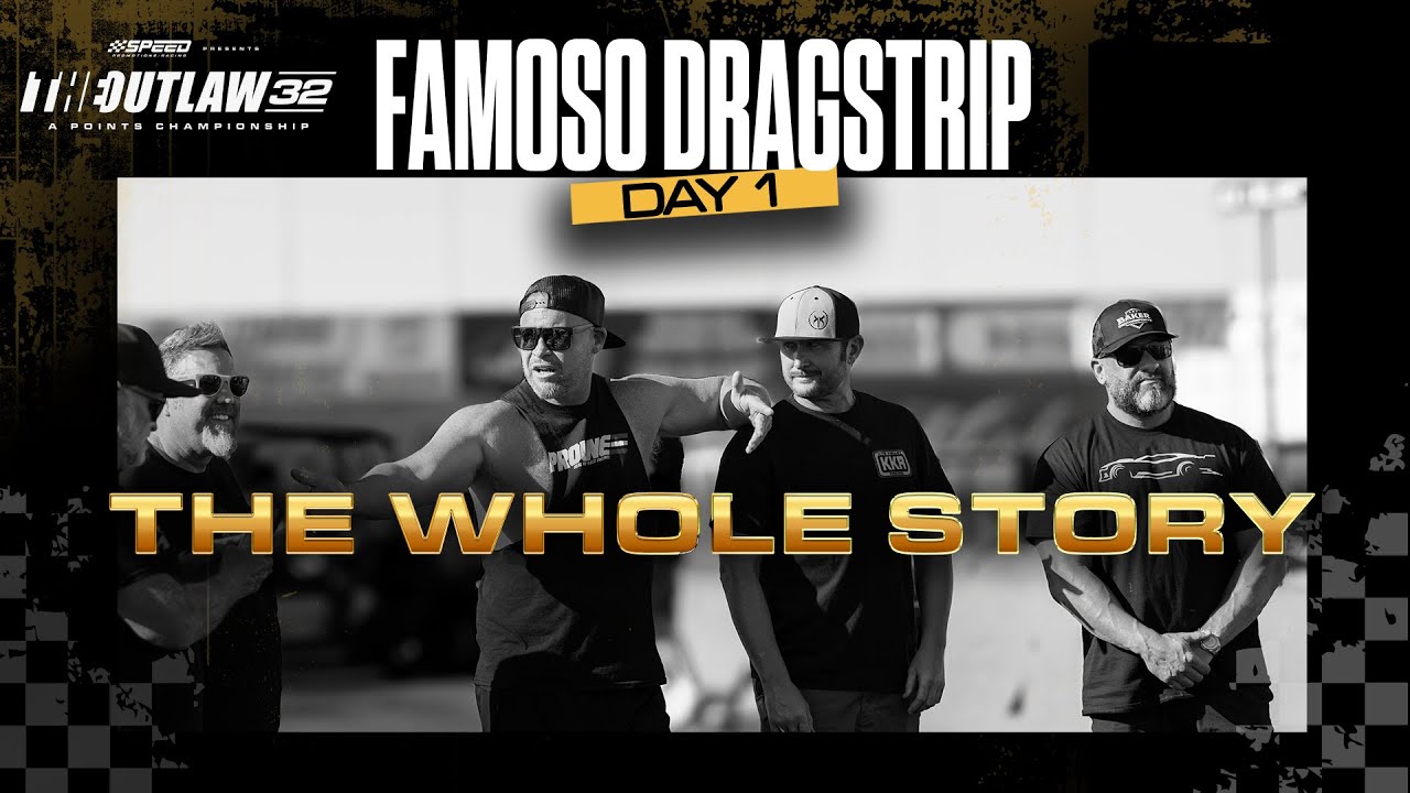 The Outlaws на Famoso Dragstrip, день 1 — ВСЯ ИСТОРИЯ