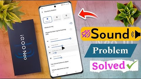 How to Fix Sound Problem on iQOO Neo 10, iqoo neo 10 Speaker Not Working