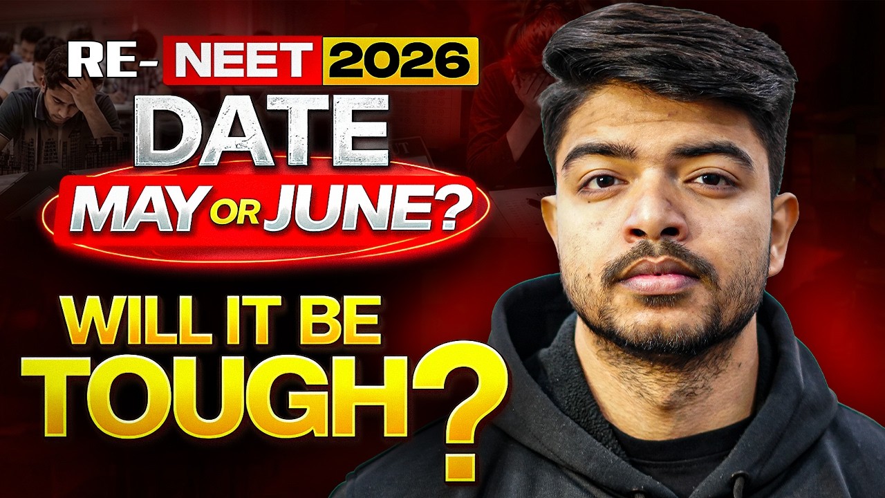 re-neet-2026-will-be-tough-expected-date-may-or-june-youtube
