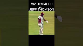 Richard vs Thomson unseen #crickethighlights #cricket #youtubeshorts #vivrichards
