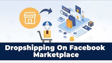How To Dropship On Facebook Marketplace - Beginner’s Guide