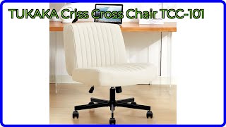 REVIEW (2026): TUKAKA Criss Cross Chair TCC-101. ESSENTIAL details.