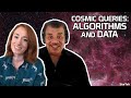 StarTalk Podcast: Cosmic Queries – Algorithms and Data, with Neil deGrasse Tyson & Hannah Fry