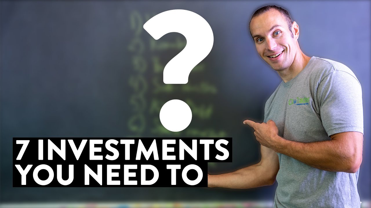 How To Build Wealth And Improve Your Life | 7 Investments You Need To ...