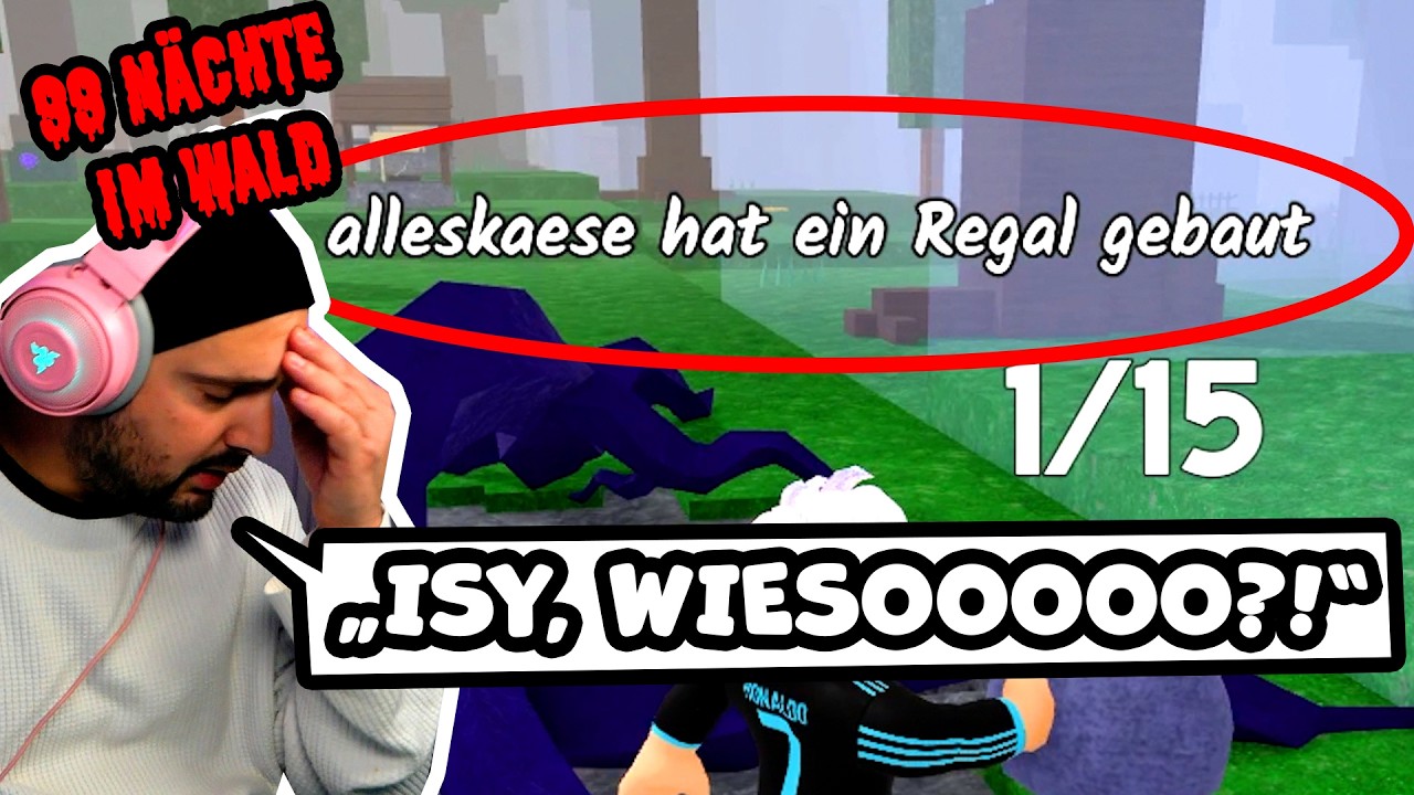 ISYCHEESY MACHT ALLES FALSCH in 99 Nächte im Wald! Kaan geht aus dem Spiel...