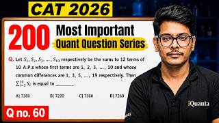 Q - 60 | CAT Sequence and series Question | 200 Most Important Quant Questions for CAT 2026