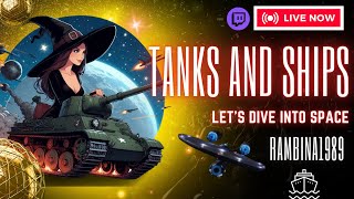 🧙🏻‍♀️MARS event and randoms First World of Tanks later WOWS|| Focussing on Twitch chat 🧙🏻‍♀️