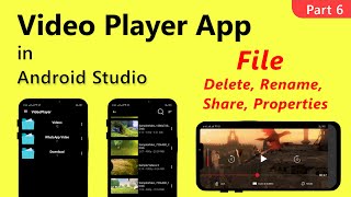 Video Player App in Android Studio | File Share, Rename, Delete, Properties Part 6 | 2021 screenshot 4