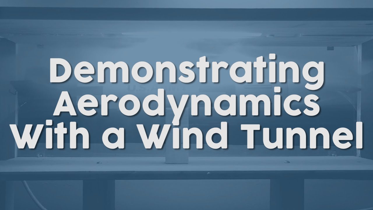 Demonstrating Aerodynamics With A Wind Tunnel - YouTube