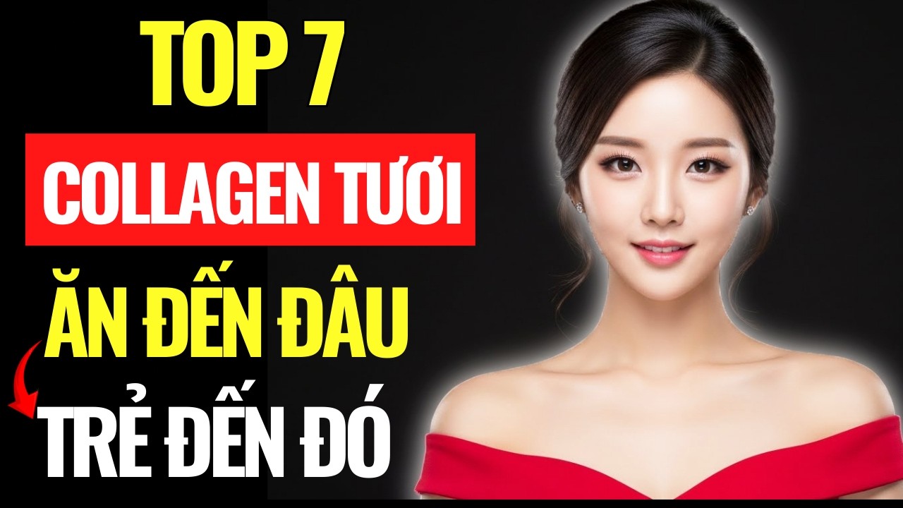 Tuyệt Chiêu “Lão Hóa Ngược”: 7 Món Collagen Tươi Ở Chợ Việt | Ăn Đến Đâu Trẻ Đến Đó