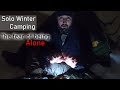 Solo Winter Camping - The Fear of Being Alone…with Mariachis