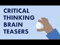 Using brain teasers to build critical thinking skills