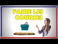 Faire les courses  vocabulaire utile